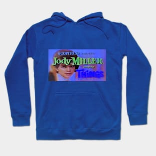 Jody Miller: Things Hoodie